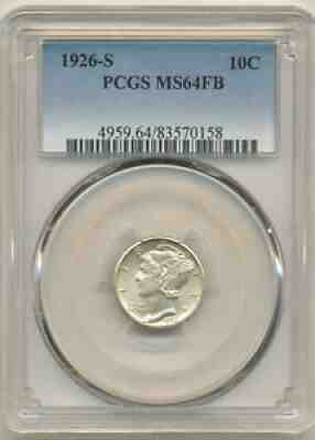 1926 S .10C Mercury Dime MS 64 Full Bands PCGS *Scarce*
