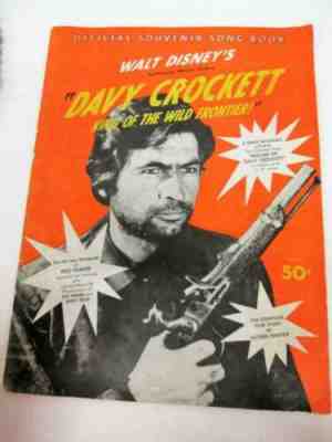 Walt Disney's DAVY CROCKETT Official Souvenir Song Book Fess Parker, RARE!