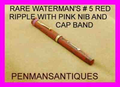 CIRCA 1928 RARE WATERMAN'S # 5 RED RIPPLE FOUNTAIN PEN WITH PINK BAND AND NIB