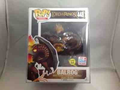 Balrog GITD 6 Inch Funko Pop #448 Lord of the Rings NYCC 2017 with Pop Protector