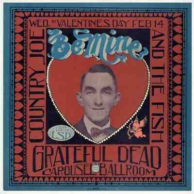 Grateful Dead 1968 Carousel Ballroom HIGH GRADE Stanley Mouse Be Mine Poster