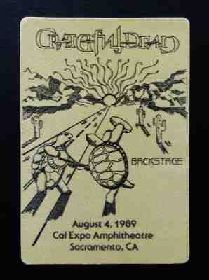 Grateful Dead Backstage Pass Terrapin Station Turtles Cal Expo 8/4/89 8/4/1989