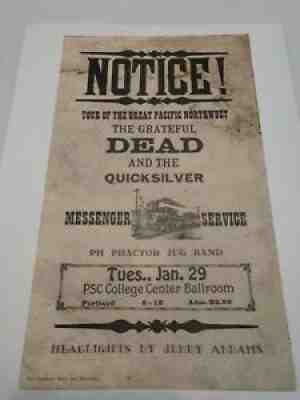 "NOTICE!" HB Grateful Dead, Quicksilver, Portland State College, 1/29/68. MINT
