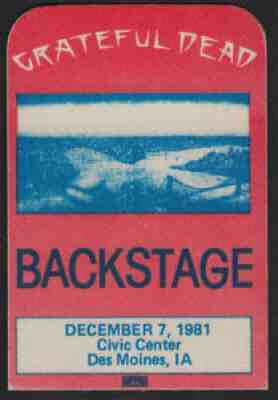 Grateful Dead _Unused 12/7/1981 Des Moines Iowa Backstage Tour Pass Jerry Garcia