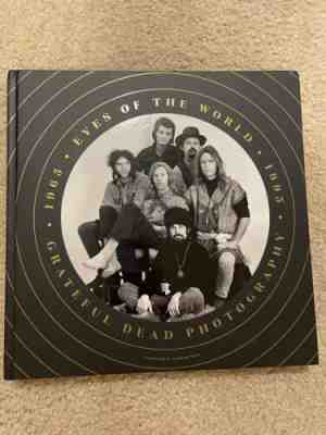 Grateful Dead Eyes Of the World Photography Book 1965-95 Jerry Garcia Bobby Weir