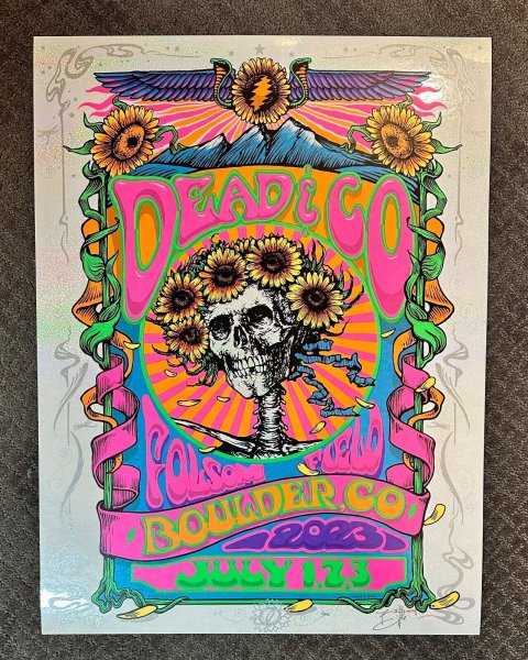 DEAD & CO BOULDER CO 2023 ORIG SPARKLE FOIL GIG POSTER BIFFLE EMBELLISHED