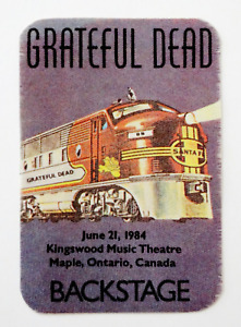 Grateful Dead Backstage Pass Ontario Canada Kingswood 6/21/84 6/21/1984 GD Train