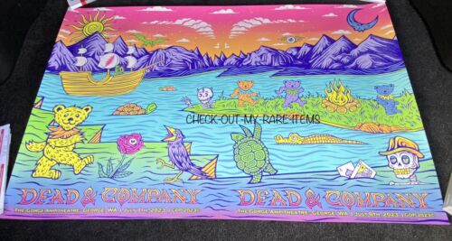 Dead and & Company poster  7/7 7/8 2023 The Gorge Uncut Paper  Washington
