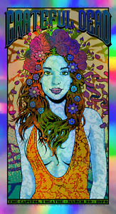 Grateful Dead "Bertha" Rainbow Foil Edition Poster by Chuck Sperry x/65