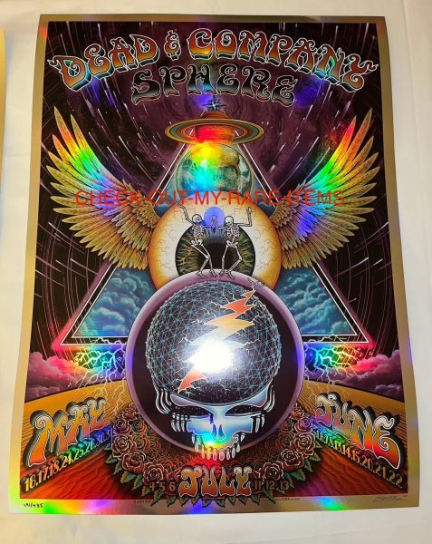 Dead and & Company Foil poster Las Vegas Sphere Emek Foil 26 2024 5/16 7/4