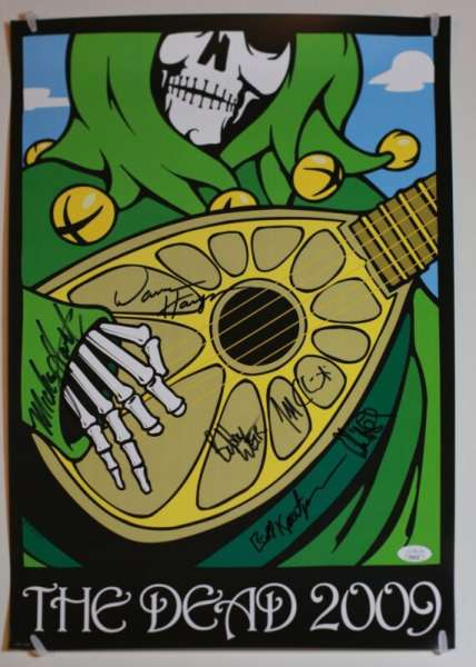 The Dead REAL SIGNED 2009 Poster #3 JSA LOA by all 6 members Lesh Hart Grateful