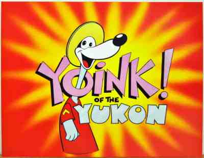 YOINK Of The YUKON PRINT Hanna Barbera