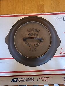 Lodge Cast Iron #10 Fully Marked High Dome Skillet Lid