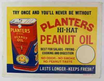 Vintage NOS Planters Hi-Hat Peanut Oil Advertisement - NO RSV MD18 Collection