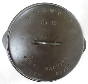 ANTIQUE VTG 1925 LBL GRISWOLD 10 1050 CAST IRON SELF BASTING SKILLET COVER/LID