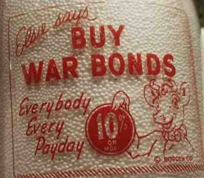 Awesome Bordens War Bonds Elsie Says Buy War Bonds ACL and Embossed Elsie Quart