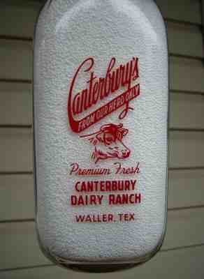 CANTERBURY'S DAIRY RANCH ~ TEXAS SQUARE PYRO QUART MILK BOTTLE ~ WALLER, TEX.