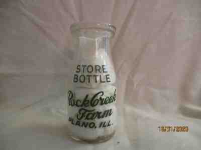 1/2 Pint Vintage Store Bottle Rock Creek Farm Plano, ILL (BX- B2)