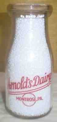 TRPHP Arnold's Dairy, Montrose Pennsylvania, Milk Bottle, Susquehanna Co. PA