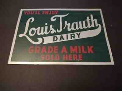 Louis Trauth Dairy Metal Store Cooler Sign-Cin. Ohio