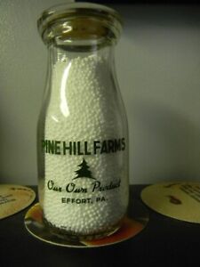 !/2 Pint  Pyro Milk Bottle   Pine Hill Farms   EFFORT, PA.  Monroe County