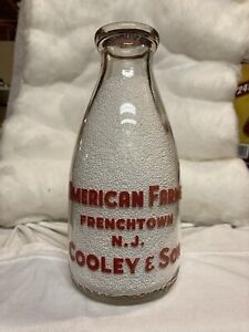 RPQ American Farms Dairy Cooley & Son Frenchtown, N.J. Hunterdon Co. Milk Bottle