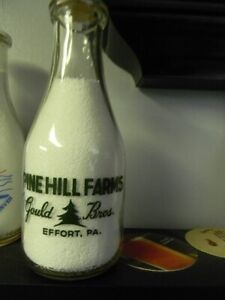 TRPQ Milk Bottle   Pine Hill Farms Gould Bros.   EFFORT, PA.  Monroe County