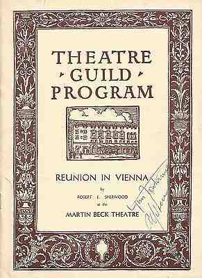 Lunt & Fontanne (Signed) "REUNION IN VIENNA" Robert E. Sherwood 1932 Playbill