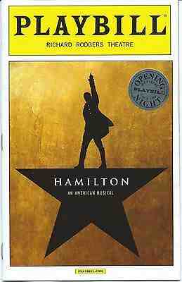 HAMILTON Broadway OPENING NIGHT Playbill LIN-MANUEL MIRANDA w/ sticker