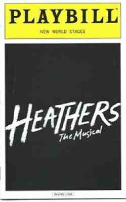 HEATHERS Musical Playbill Barrett Weed (MEAN GIRLS) Ryan McCartan (Liv & Maddie)