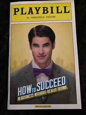 PLAYBILL- How to Succeed starring Darren Criss, Beau Bridges, Tammy Blanchard