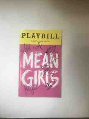 HAND AUTOGRAPHED Broadway Mean Girls Musical Playbill
