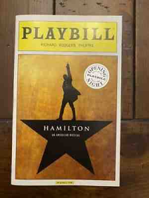 Hamilton OPENING NIGHT Playbill With Sticker Richard Rodgers Lin-Manuel Miranda