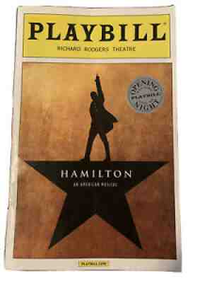 Hamilton OPENING NIGHT Playbill w/ STICKER Richard Rodgers Lin-Manuel Miranda