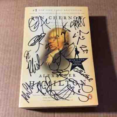 Hamilton Signed Book Chernow Lin-Manuel Miranda and Original Cast Members 1