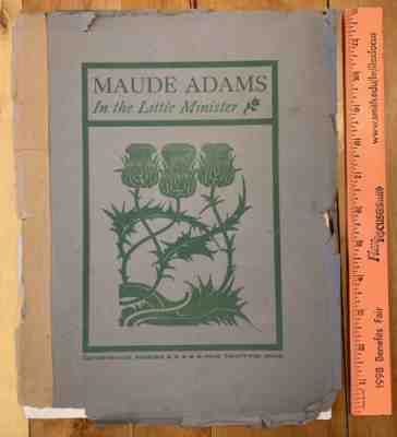 1898 Maude Adams Souvenir Theater Folio Photos Illustrations â??Little Ministerâ??