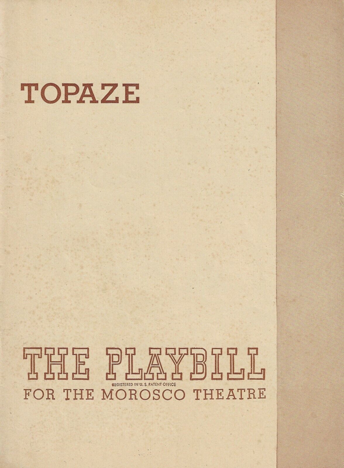 Roy Rogers (Debut) "TOPAZE" Oscar Karlweis / Tilly Losch 1947 FLOP Playbill