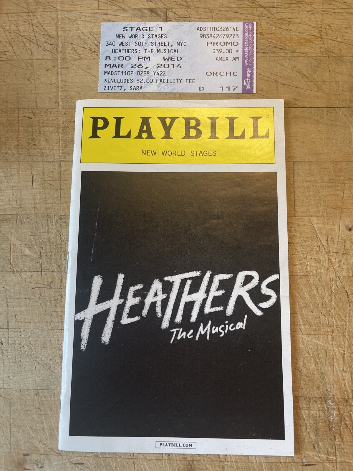 HEATHERS Mar 2014 Off-Broadway Playbill & Ticket! BARRETT WEED Ryan McCarten +!