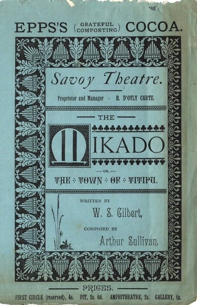 *GILBERT & SULLIVAN 1885 SAVOY THEATRE D'OYLY CARTE MIKADO PROGRAM*