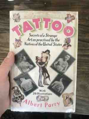 Vintage American Traditional Tattoo Book “Secrets If a Strange Art” 1933 Rare