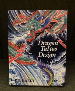 RARE Dragon Tattoo Design D E Don Ed Hardy Marks 1988 First 1st Edition HB Book