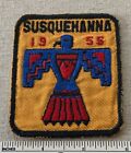Vintage 1955 SUSQUEHANNA Boy Scout Badge PATCH BSA Camp Council District ? 50s