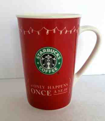 Starbucks Coffee Mug Christmas 2005 It Only Happens Once a Year  - Sold on eBay Oct, 18th 2018 for $13.99
