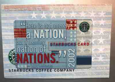 2002 STARBUCKS Card - Walt Whitman/Nations w/sleeve Pin Covered/$0 - Sold on eBay Oct, 5th 2018 for $90.00