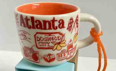 Starbucks Ornament Mini Mug Atlanta Been There 2018 You are Here Christmas  - Sold on eBay Feb, 9th 2019 for $15.00