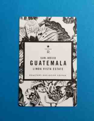 2019 Starbucks Roastery exclusive - Coffee Taster Card Guatemala Linda Vista Est - Sold on eBay Apr, 24th 2019 for $9.95