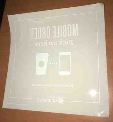 Rare Starbucks Decal From A Store: "Mobile Order Pick Up Here" - Sold on eBay Jun, 12th 2019 for $25.00