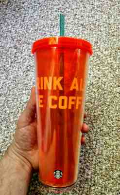 New Starbucks 24OZ “Drink All The Coffee” Tumbler Cold Cup With Straw! - Sold on eBay Jun, 4th 2019 for $24.99