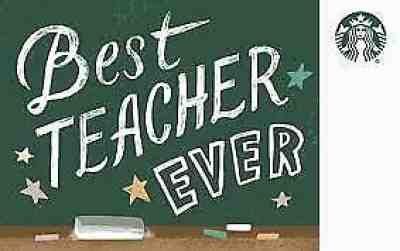  Starbucks "Best Teacher Ever" Gift Card $40.00 - Sold on eBay Jun, 3rd 2019 for $31.00