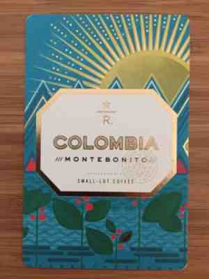 Starbucks Reserve Taster Card - 2014 Colombia Montebonito RARE